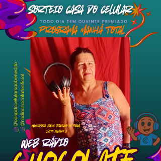 GANHADORA DA PROMOÇÃO WEB RADIO CHCOLATE